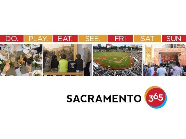 Sac365 intro slate.jpg Click through this slideshow to see Sacramento365's top picks for events taking place this weekend.